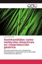 Xanthanolidos como moleculas bioactivas en citoproteccion gastrica