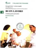 BUON LAVORO -  L'Italiano per le professioni - Ristorazione Livello A2