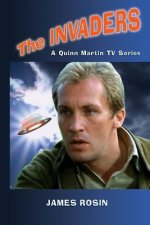 The Invaders: A Quinn Martin Tv Series (Revised Edition)