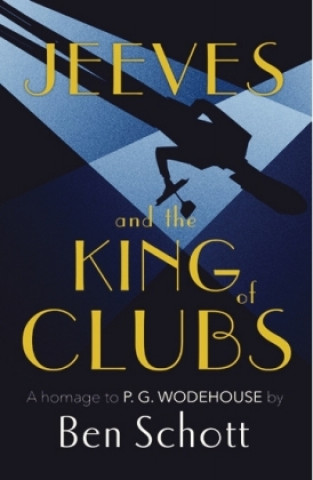 Jeeves and the King of Clubs