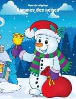 Livre de coloriage Hommes des neiges 1 & 2