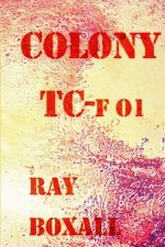 COLONY TC-f 01