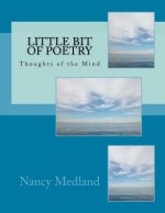 Little Bit of Poetry: Thoughts of the Mind