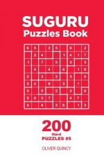 Suguru - 200 Hard Puzzles 9x9 (Volume 5)