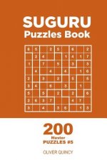 Suguru - 200 Master Puzzles 9x9 (Volume 5)