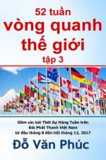 The World in 52 Weeks, Vol. 3: 52 Tuan Vong Quanh the Gioi