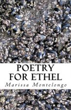 Poetry for Ethel