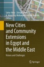 New Cities and Community Extensions in Egypt and the Middle East