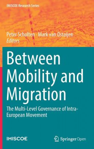 Between Mobility and Migration