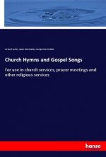 Church Hymns and Gospel Songs