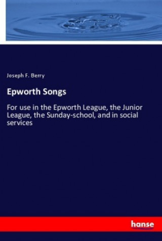 Epworth Songs