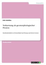 Verkarstung als geomorphologischer Prozess