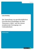 Die Darstellung von gesellschaftlichen Geschlechtsvorstellungen im Film 