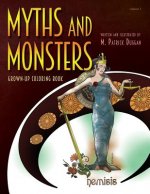 Myths and Monsters Grown-up Coloring Book, Volume 1
