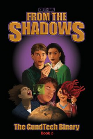 From the Shadows