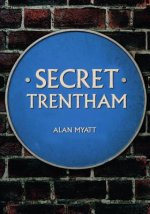 Secret Trentham