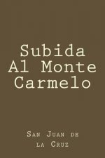 Subida Al Monte Carmelo