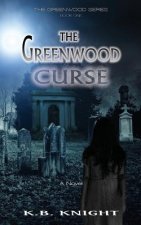 The Greenwood Curse