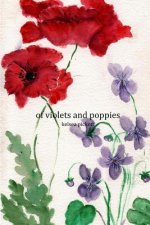 of violets and poppies