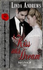 A Kiss and A Dream
