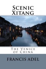 Scenic Xitang: The Venice of China