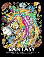 Fantasy Coloring Books for Adults: Stress-relief Coloring Book For Grown-ups