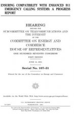 Ensuring compatibility with enhanced 911 emergency calling systems: a progress report