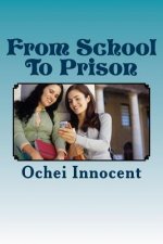 From School To Prison: -an African Play That Highlights The Negligence of parents