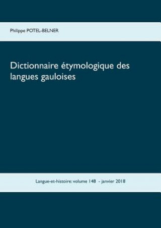 Dictionnaire etymologique des langues gauloises