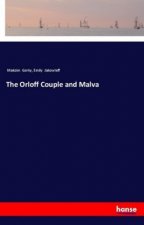 The Orloff Couple and Malva