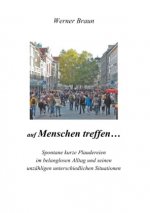 Auf Menschen treffen