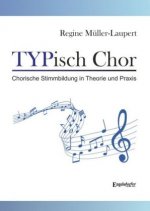 TYPisch Chor