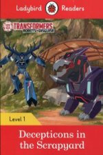 Transformers: Decepticons in the Scrapyard- Ladybird Readers Level 1