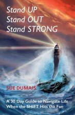 Stand Up, Stand Out, Stand Strong