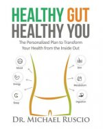 Healthy Gut, Healthy You