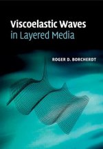 Viscoelastic Waves in Layered Media