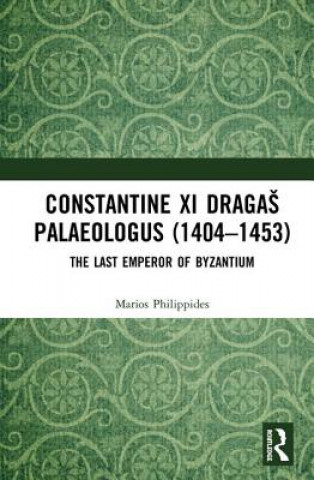 Constantine XI Dragas Palaeologus (1404-1453)