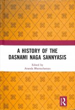 History of the Dasnami Naga Sannyasis