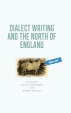 Dialect Writing and the North of England