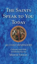 Saints Speak to You Today