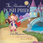 Adventures of Posh Princess - At the Mysterious Campsite