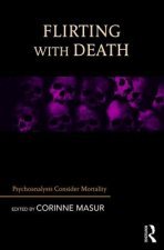 Flirting with Death