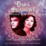 Dark Shadows - Maggie & Quentin: The Lovers' Refrain