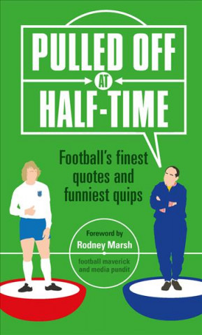 Pulled Off at Half-Time