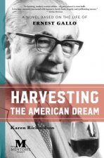 Harvesting the American Dream