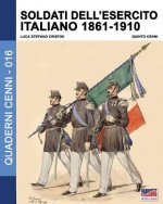 Soldati dell'esercito italiano 1861-1910