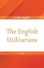 English Utilitarians, Volume 1