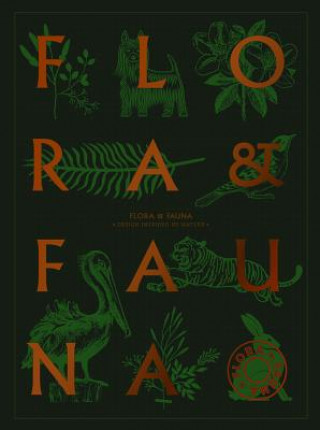 Flora & Fauna