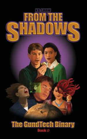 From the Shadows