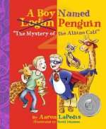 Boy Named Penguin